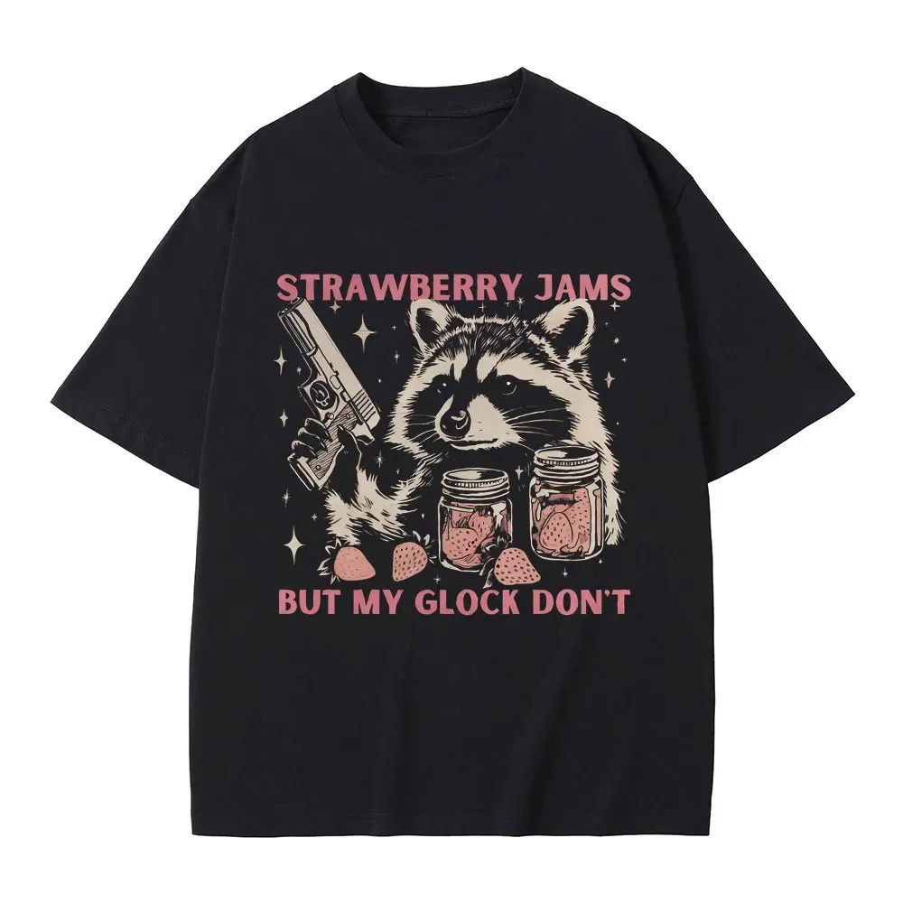 

Strawberry Jams But My Glock Don't Funny Raccoon Meme T-shirts Women Casual Vintage Short Sleeve Streetwear Novelty T Shirts