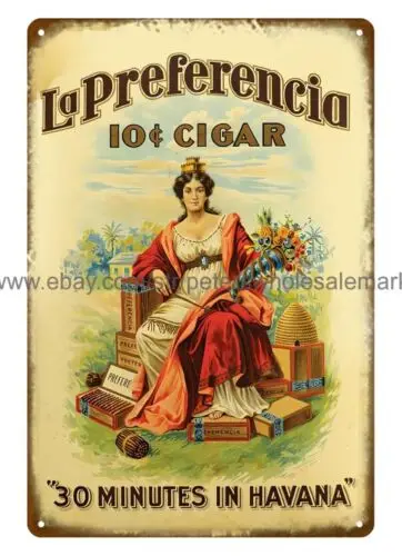 La Preferencia Cigars 30 minutes in Havana metal tin sign metal movie signs