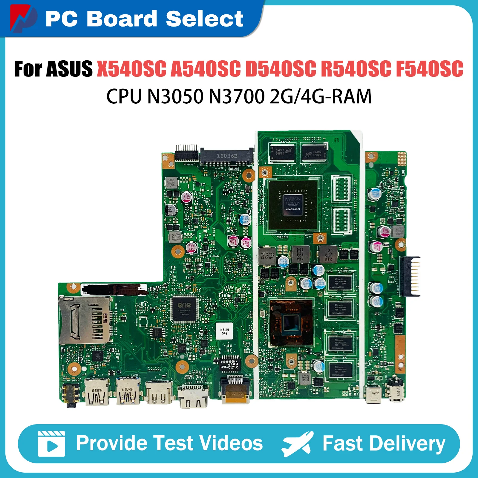 

Notebook Mainboard For ASUS X540S X540SC A540SC D540SC R540SC F540SC Laptop Motherboard CPU N3050 N3700 2G 4G-RAM GT810M