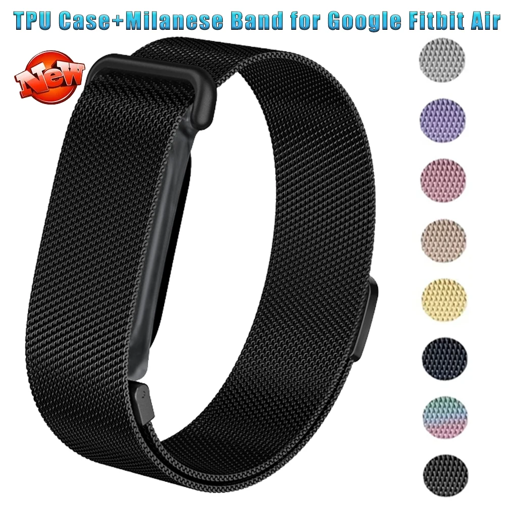 TPU Case+Milanese Strap for Google Fitbit Air Magnetic Comfortable Replacement Wristband For Google Fitbit Air Accessories Belt