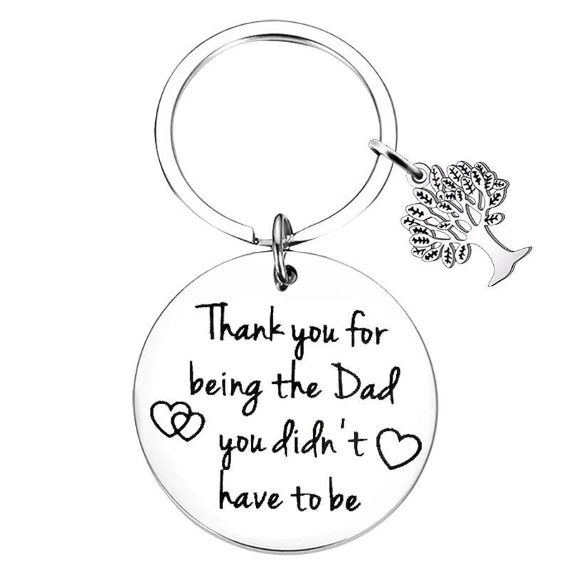 Step Dad Keychain Pendant Father's Day Birthday Gifts Key Chains Thank You For Being The Dad You Didn't Have To Be