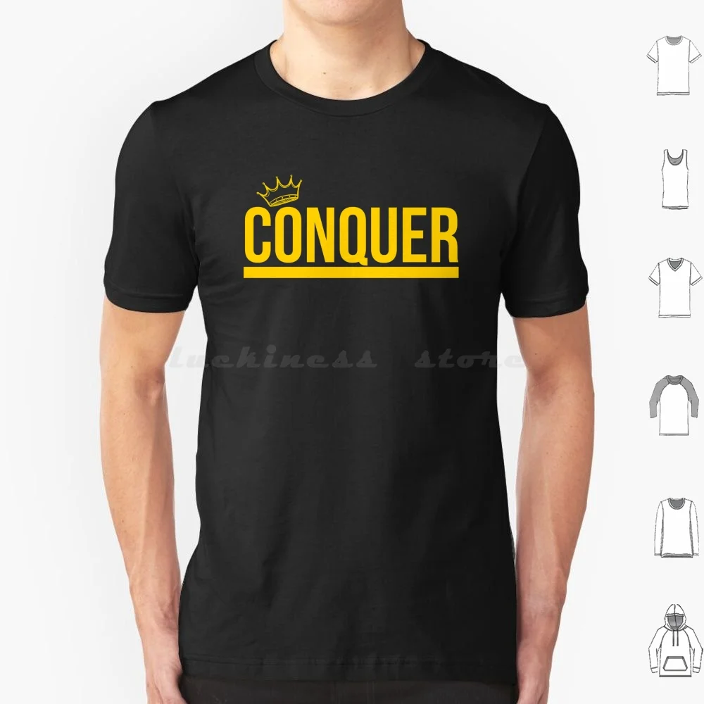 Conquer citation t-shirt grande taille 100% coton conquérir quelle fois pour être vivant ensemble le Christ est roi tuez-les avec le succès et