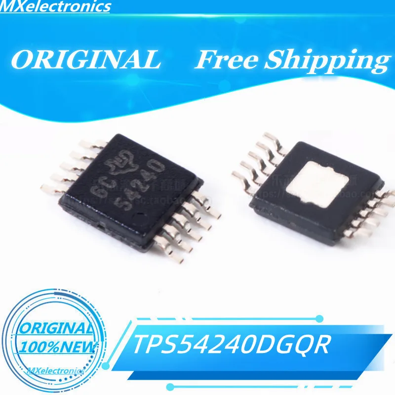 20 unids/lote 1005new TPS54240DGQR TPS54240 54240 MSOP-10 IC reguladores de voltaje de conmutación PMIC-CI de gestión de energía