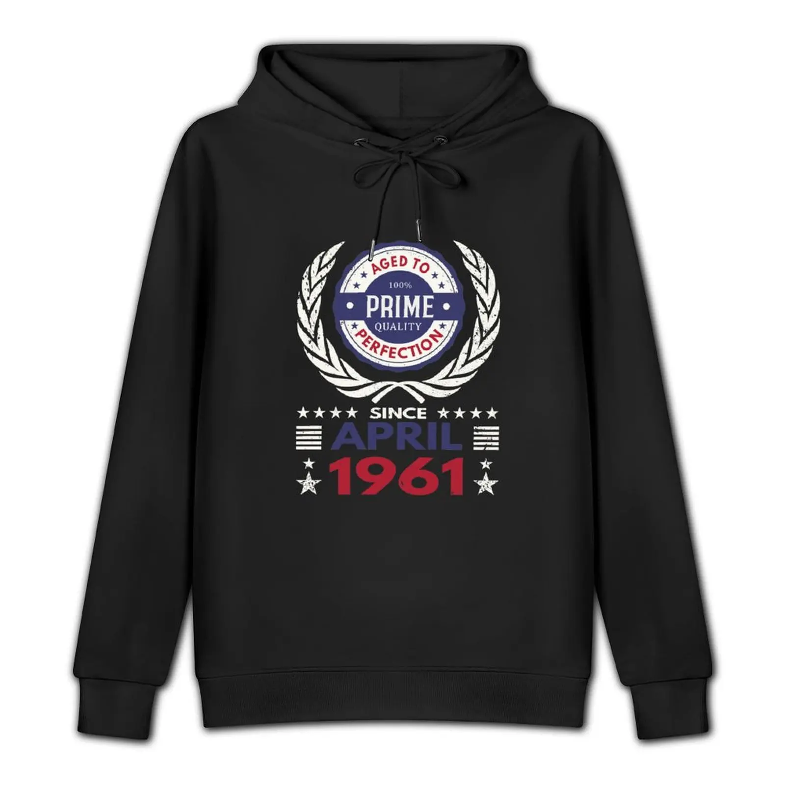 Prime Quality Birthday - April 1961 Pullover Hoodie men's clothing men's hoodie sweatshirt