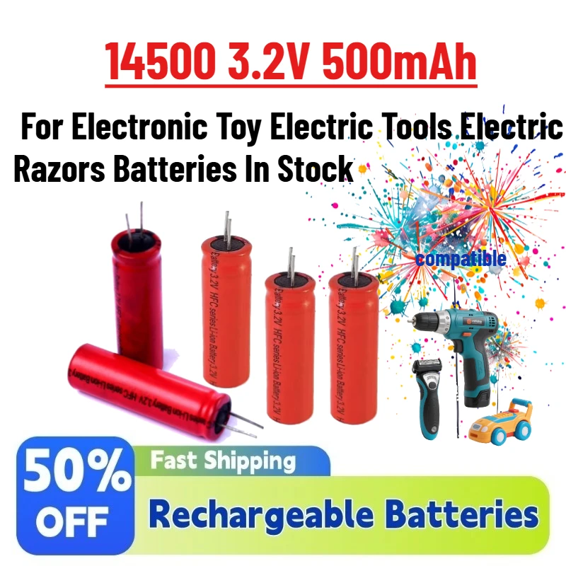 

High-Quality 14500 3.2V 500mAh LiFePO4 Battery Rechargeable for Electronic Toy Electric Tools Electric Razors Batteries In Stock