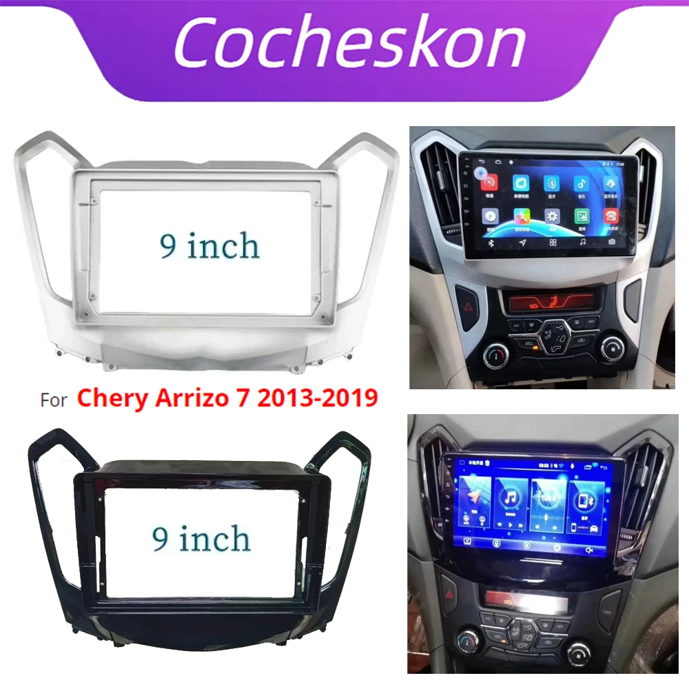 9 Inch Car Frame Fascia Adapter For Chery Arrizo 7 2013-2019 Android Radio Dash Fitting Panel Kit