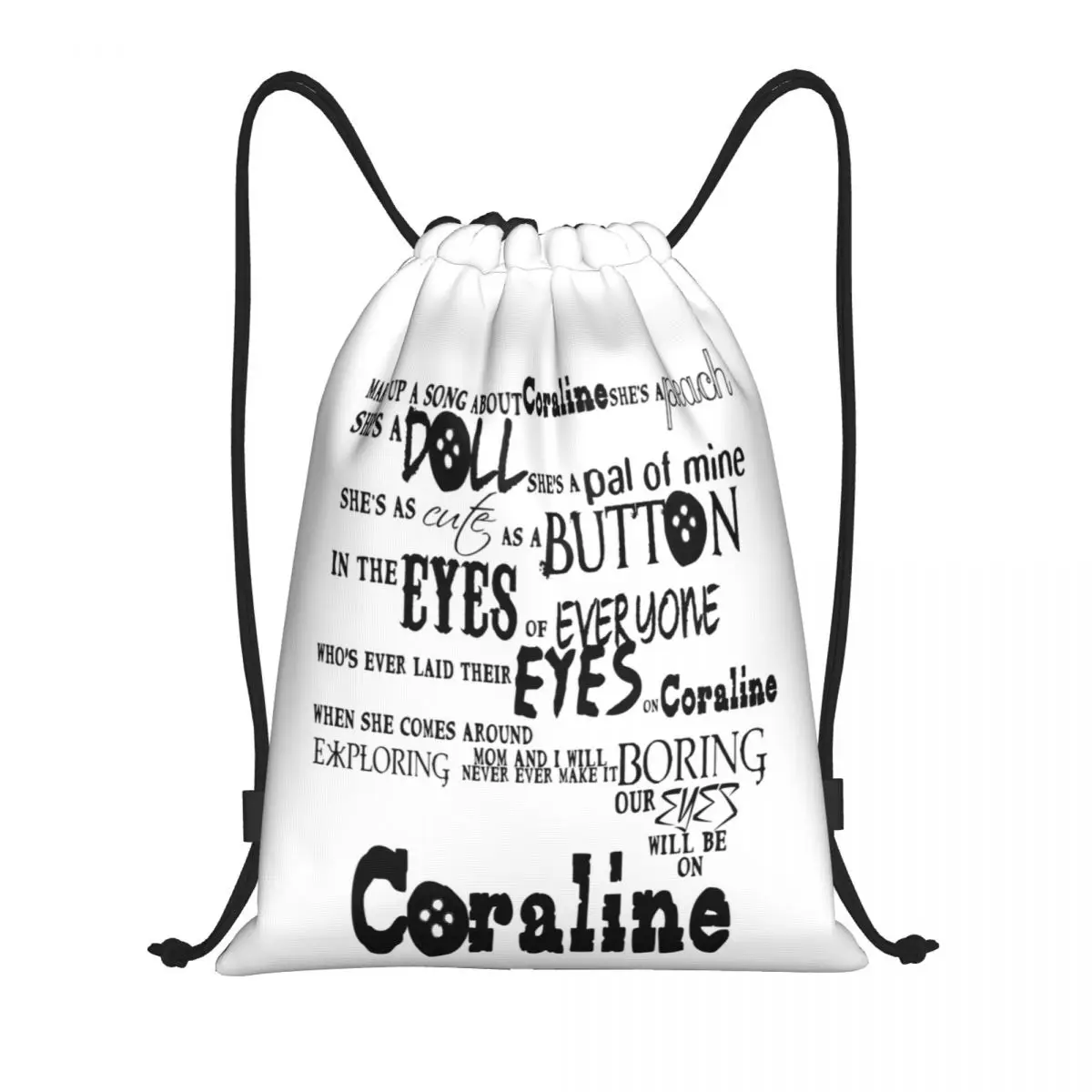 Custom Halloween Horror Movie Coralines Quotes Drawstring Bags for Shopping Yoga Backpacks Men Women Sports Gym Sackpack