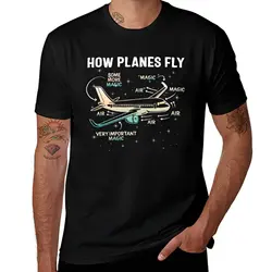 How Planes Fly, How Planes Fly Magic, Aerospace Engineer, Airplanes Aviation, Flying Pilot Shirt, Airplane Airline Pilot T-Shirt