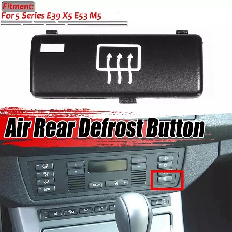 

Car Replacement Climate Control Panel Air Rear Demist Defrost Button Key Caps Switch For -BMW 5 Series E39 X5 E53 M5