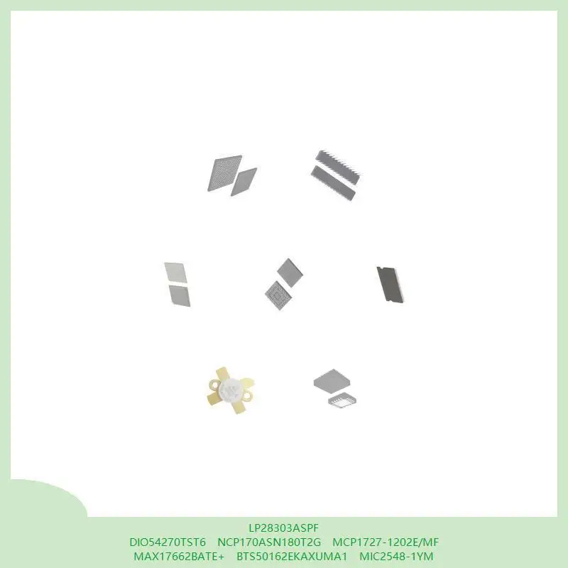 

LP28303ASPF DIO54270TST6 NCP170ASN180T2G MCP1727-1202E/MF MAX17662BATE+ BTS50162EKAXUMA1 MIC2548-1YM