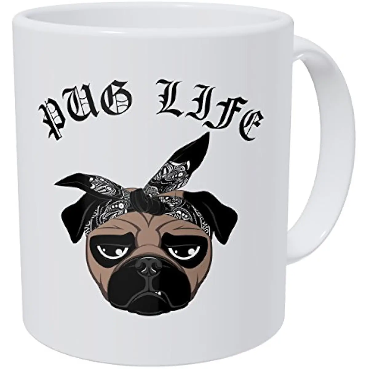 Pug Life Face Dog With Bandana 11OZ Funny Coffee Mug By Wampumtuk. AA Class Ultra White 390 Grams Ceramic.