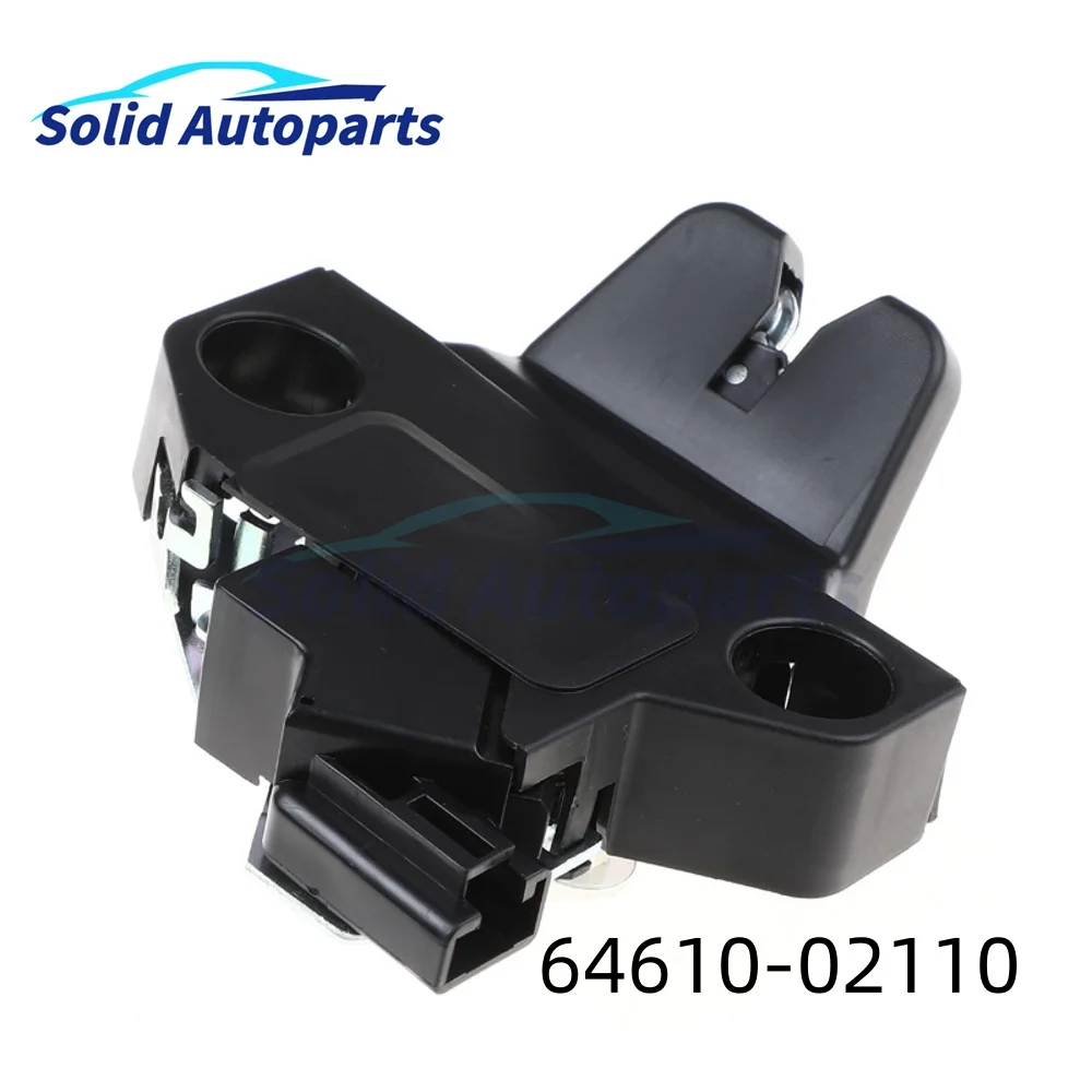 64610-02110 Tailgate Trunk Latch Trunk Door Lock 6461002110 For Toyota Corolla 2007-2013 Vios 2008-2013 Yaris 2008-2013