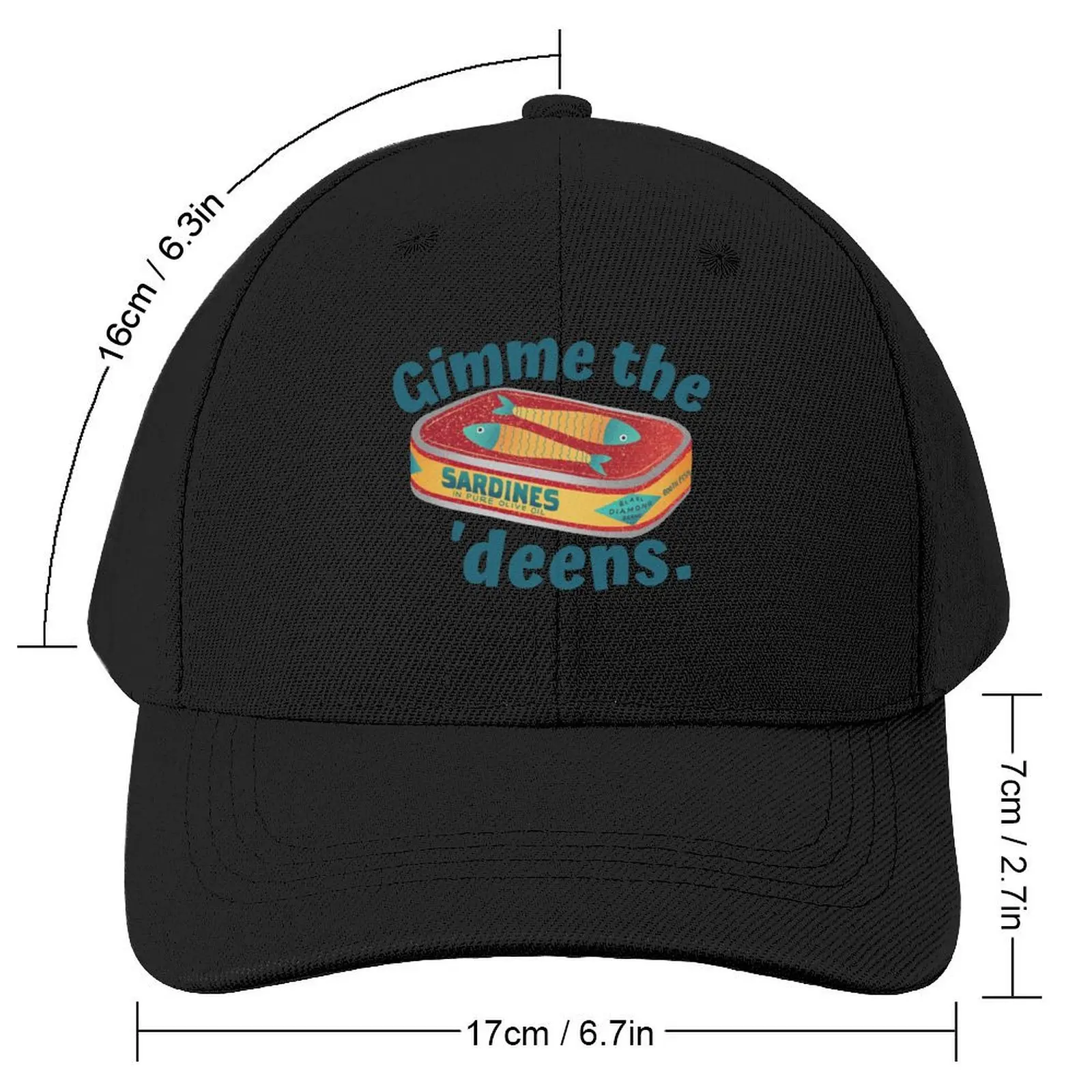 Gimme the 'deens - Sardine Lovers Baseball Cap Gentleman Hat Sunhat Anime Hat Men Golf Wear Women's