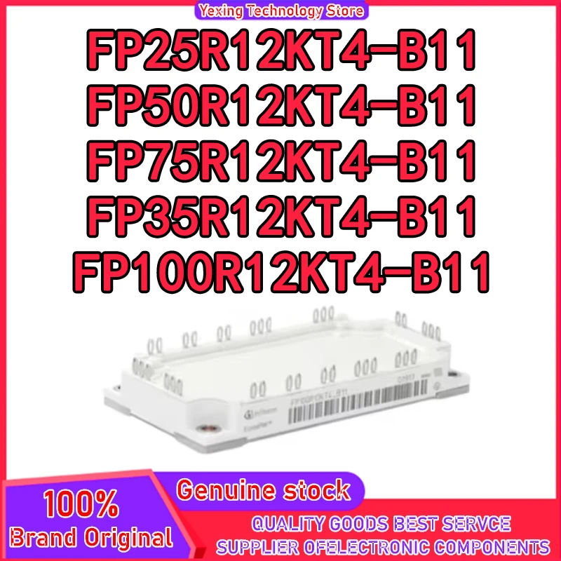 

FP50R12KT4G-B11 FP50R12KT4G-B15 FP75R12KT4-B11 FP25R12KT4-B11 FP50R12KT4-B11 FP35R12KT4-B11 FP100R12KT4-B11