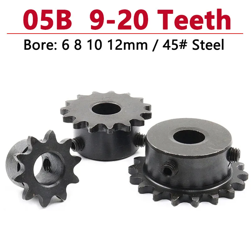 1pcs 9-20Teeth 05B Industrial Drive Sprocket Wheel 45# Steel Chain Gear 9 10 11 12 13 14 15 16 17 18 19 20 Teeth Bore 6-12mm