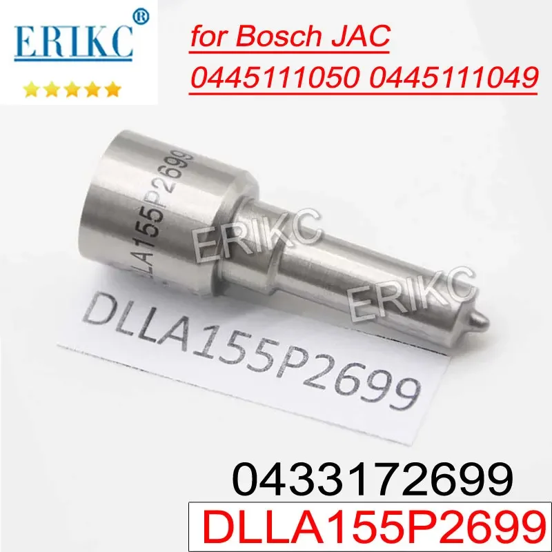 DLLA155P2699 Fuel Injector Atomizer Tips 0433172699 Diesel Spray Nozzle DLLA 155 P 2699 for Bosch JAC 0445111050 0445111049