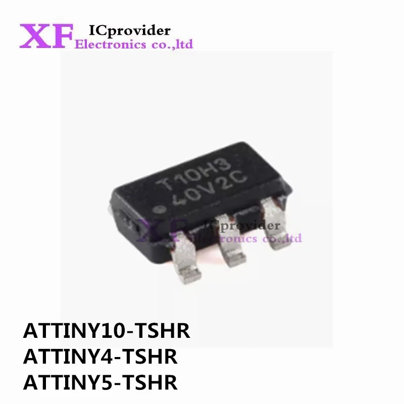 5Pcs ATTINY10-TSHR ATTINY10 ATTINY4-TSHR ATTINY4 ATTINY5-TSHR ATTINY5 SOT23-6