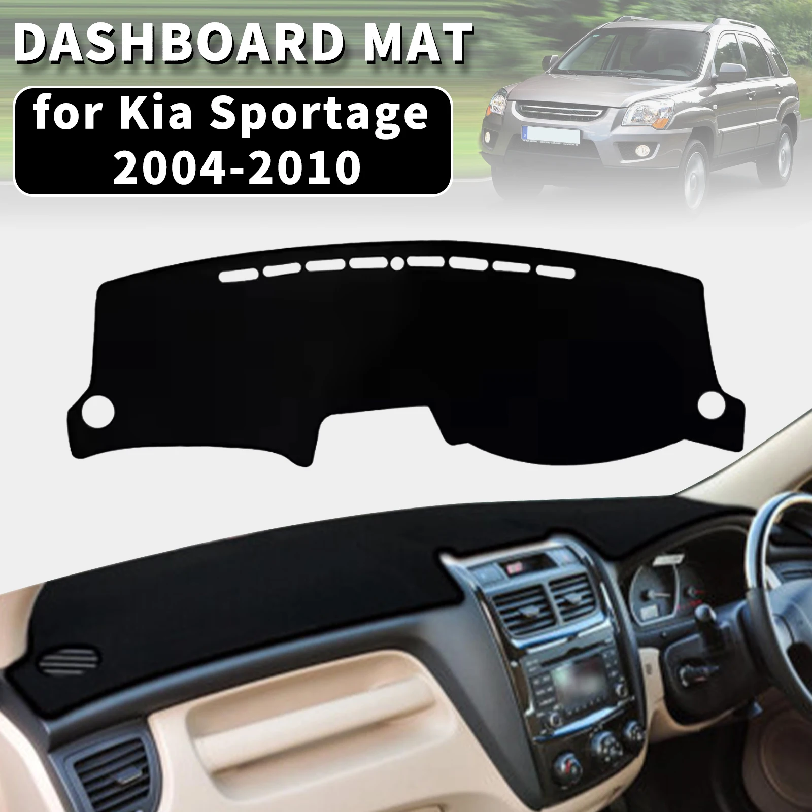 

for Kia Sportage 2004 2005-2010 Dashmat Dashboard Cover Dash Mat Anti-UV Sun Shade Carpet Pad Car Styling Accessories Protector