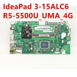 Used For Lenovo IdeaPad 3-15ALC6 Motherboard R5-5500U_UMA_4G 5B21B85225