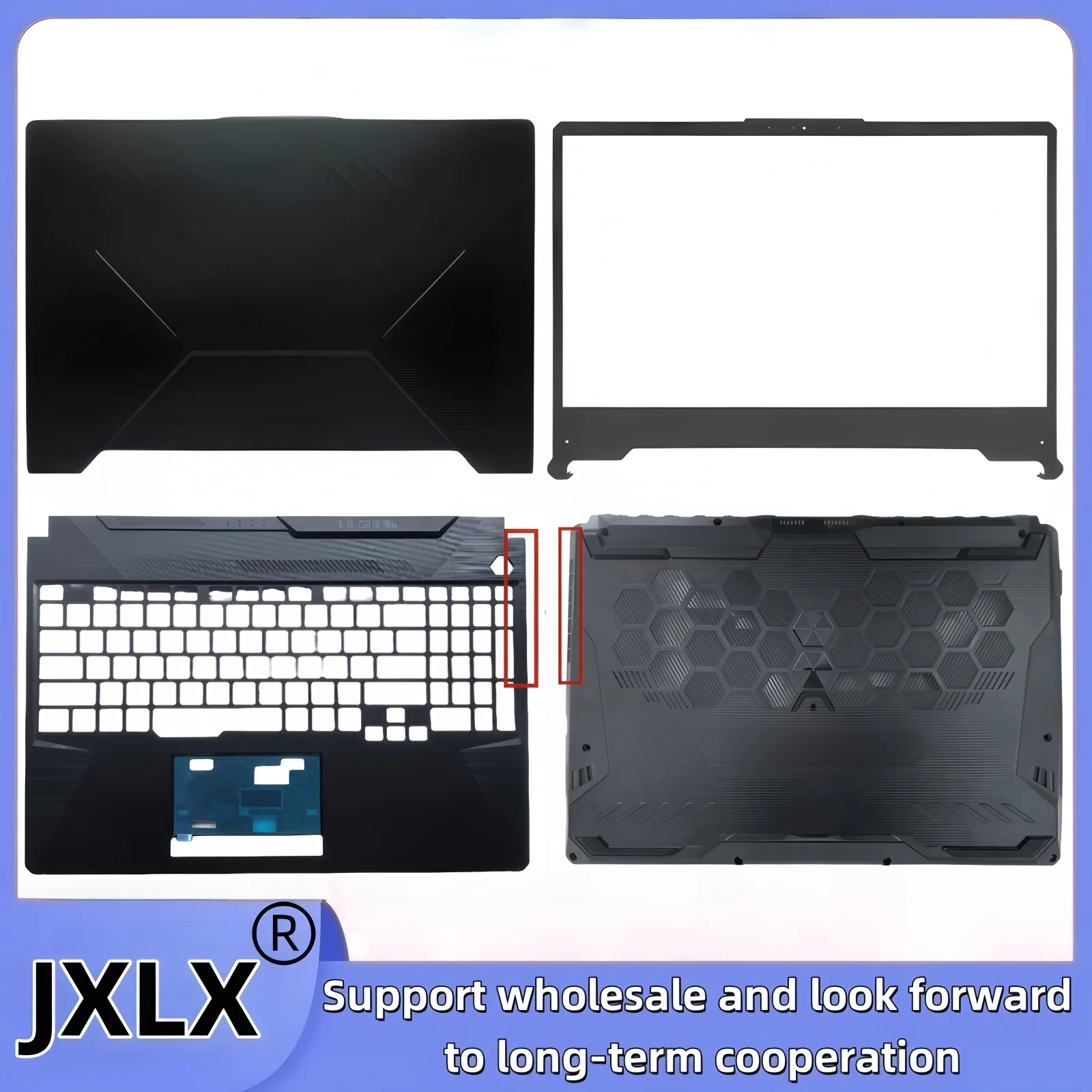 

New For JXLX® F15 FX506 FA506 FA506Q FA506U FX506U FX506H Laptop LCD Back Cover /Palmrest Cover/Front Bezel cover/Bottom Base