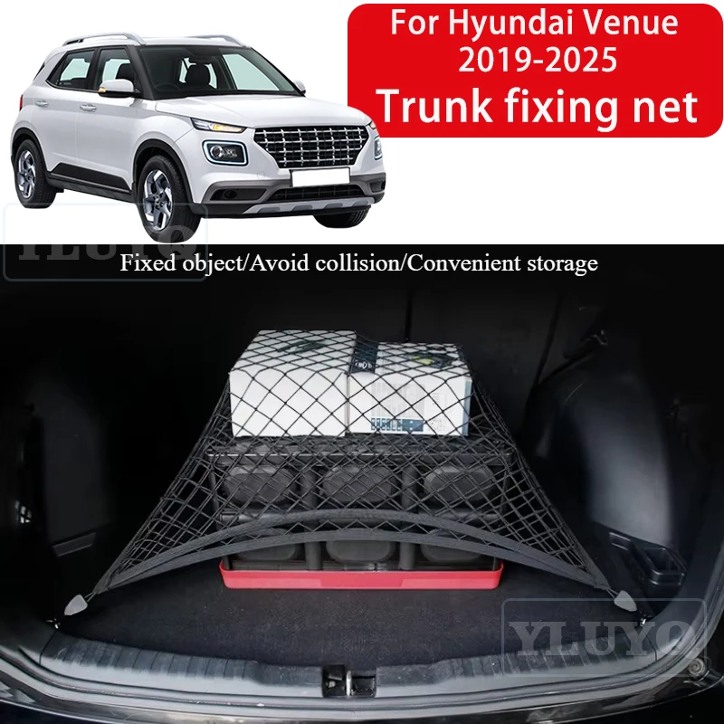 

For Hyundai Venue 2019-2025 Trunk Net Pocket Elastic Nylon Non-Slip Fixing Net Rear Box Storage Car Interior Accessories
