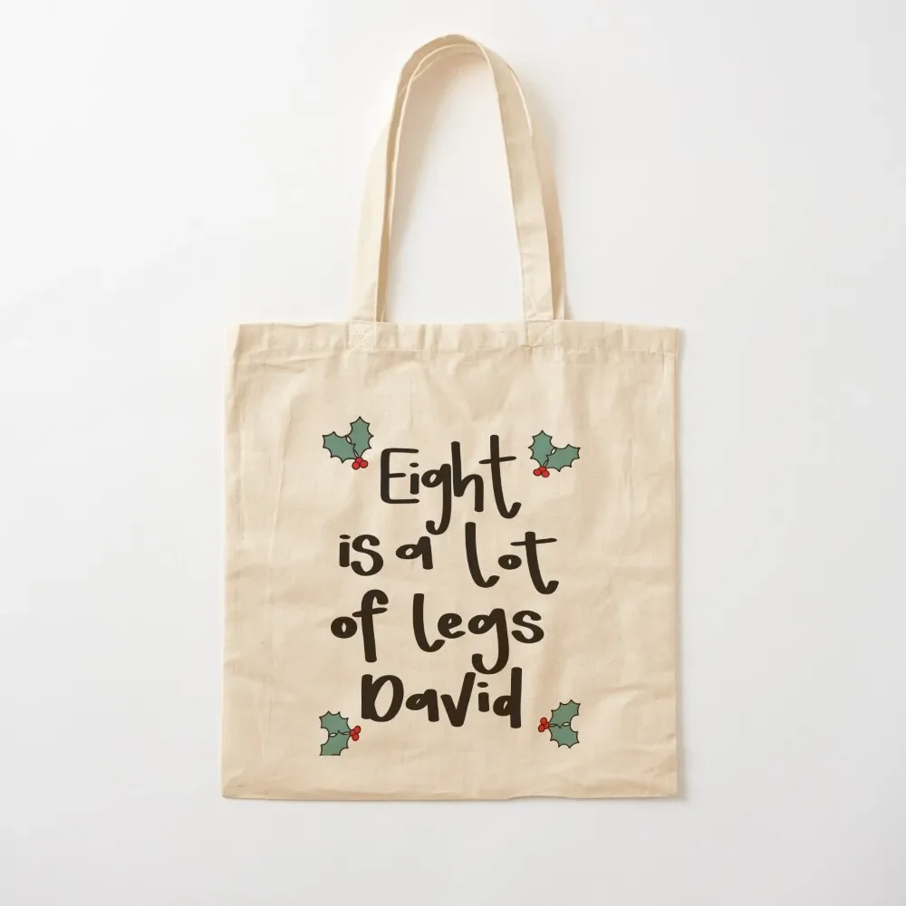 Eight is a lot of legs David Tote Bag bag for beach university shopper bag shopper bags