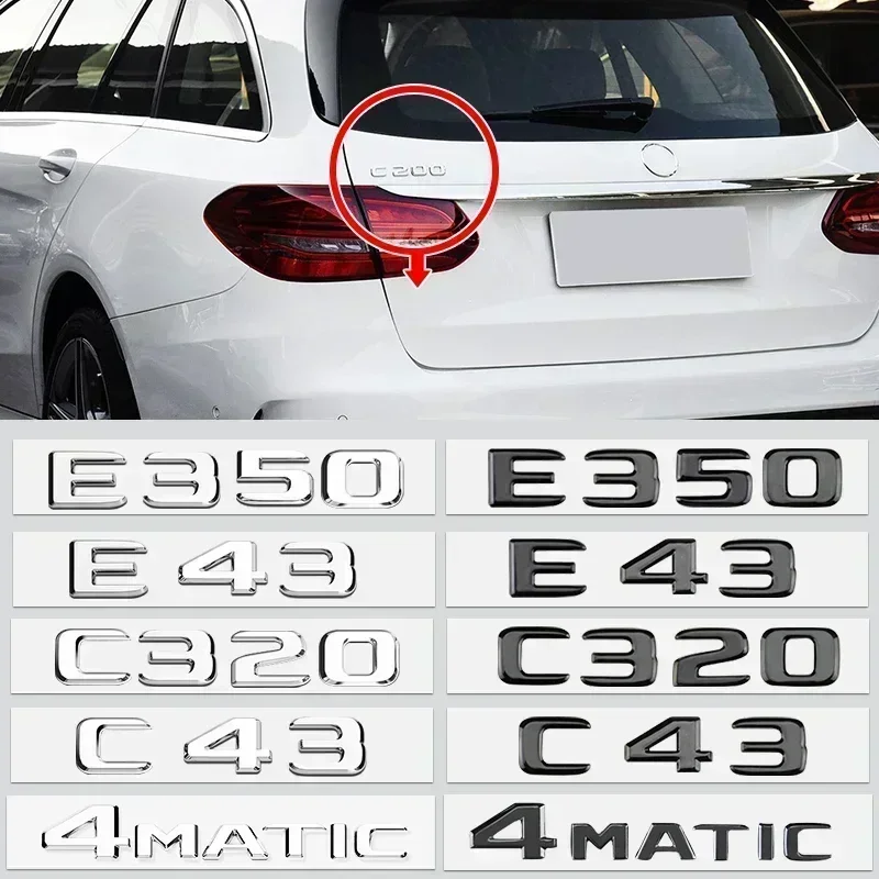 

Car 3D ABS Trunk Letters Logo Badge Emblem Decals Sticker For Mercedes Benz AMG C Class C43 E63 4Matic V6 V8 C180 E200 W205 W213