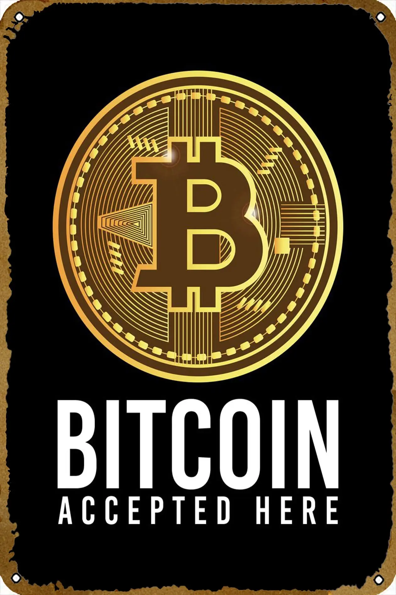 Crypto Bitcoin Wall Art Metal tin Sign for Bar Cafe Gym Man cave bar Home Club Garage Wall Poster Design Wall Interesting Decora