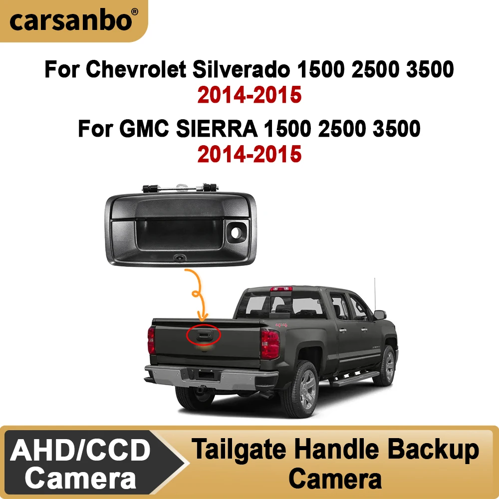 Carsanbo Pickup Truck Automobile Rear View Camera For Chevrolet Silverado 1500 2500 3500 For GMC SIERRA 1500 2500 3500 2014 2015