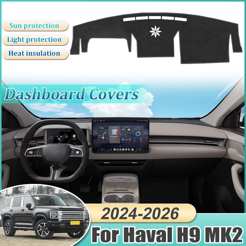 لوحة سيارة غطاء الوسادة ل GWM Haval H9 MK2 II 2024 2025 2026 بطانة المضادة للانزلاق حصيرة ظلة داشمات جزء السجاد البساط الملحقات