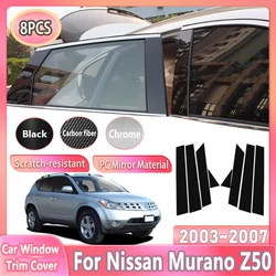 8PCS For Nissan Murano Accessories Z50 2003 2004 2005 2006 2007 Car Window Trim Covers Film Stickers Column Tools Accessories