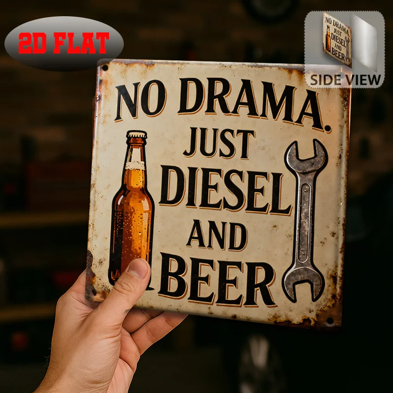 Custom Vintage Metal Tin Sign 8x8 Inch No Drama Diesel Beer Garage Bar Wall Decor Gift For Drivers Beer Lovers