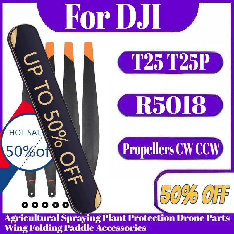 

R5018 Propellers CW CCW for DJI T25 T25P Agricultural Spraying Plant Protection Drone Parts Wing Folding Paddle Accessories