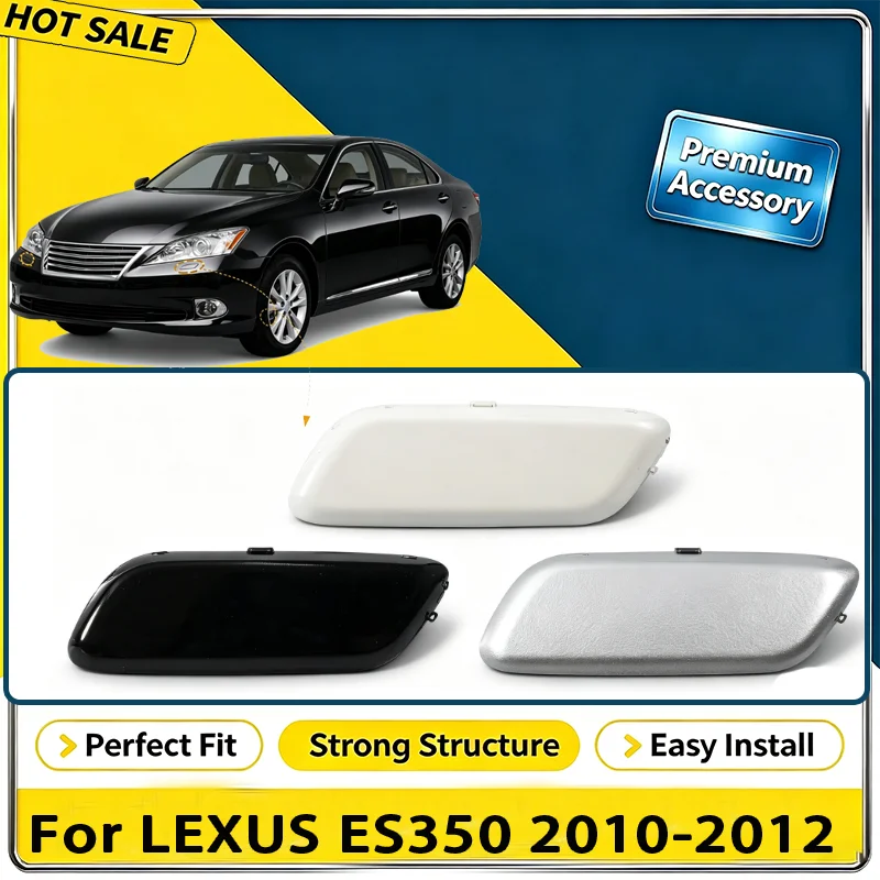 For LEXUS ES350 2010-2012 Front Bumper Headlight Washer Jet Spray Nozzle Cover Cap Car Accessories