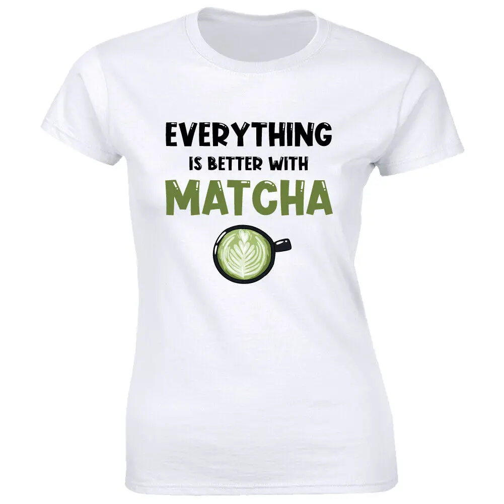 Todo es mejor con camiseta Matcha para mujer, té verde Matcha, amante de la leche