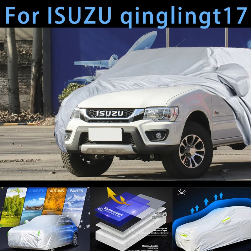 

Для ISUZU qinglingt17 уличная защита полный автомобильный чехол снежный чехол солнцезащитный козырек водостойкий пылезащитный внешний автомобильный чехол защита