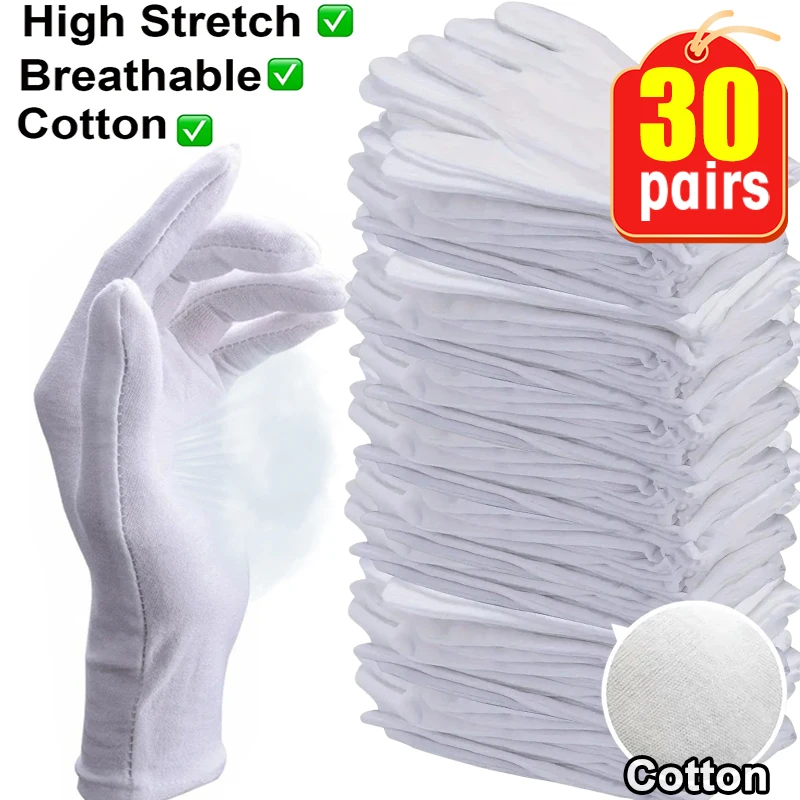 

1-30pairs White Cotton Work Gloves Dry Hands Handling Film SPA Gloves Ceremonial High Stretch Gloves Household Useful Tools