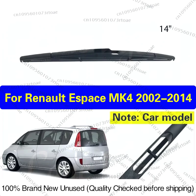 

14" Windshield Wiper Blade For Renault Espace 4 MK4 2002 - 2014 Rear Windscreen Window Wiper 2003 2004 2005 2006 2007 2008 2009