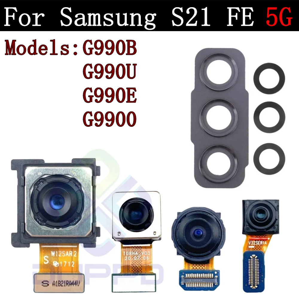 Back Camera Cover Lens For Samsung Galaxy S21 FE 5G SM-G990 Ultrawide + Wide + Main Front Rear Camera Module Flex Parts