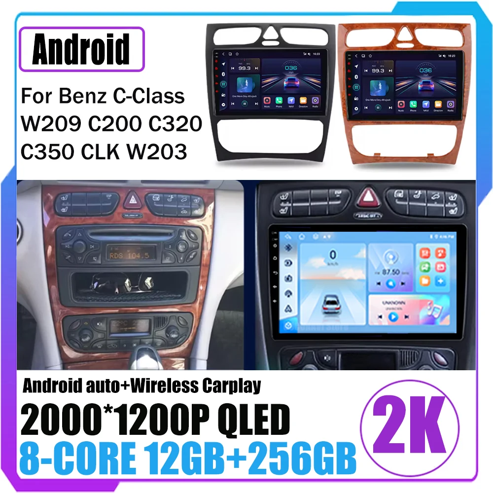 

Android 16 For Mercedes Benz C Class W203 C200 C320 C350 CLK W209 2002-2005 Car Stereo CARPLA Multimedia video Player Car Radio