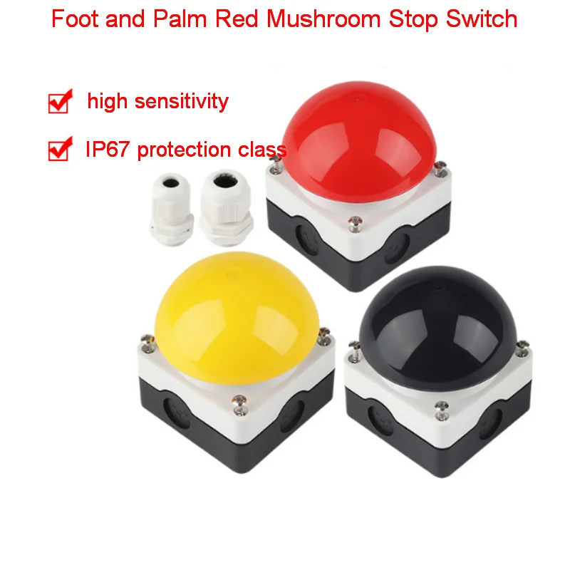 

Foot and Palm Red Mushroom Stop Switch