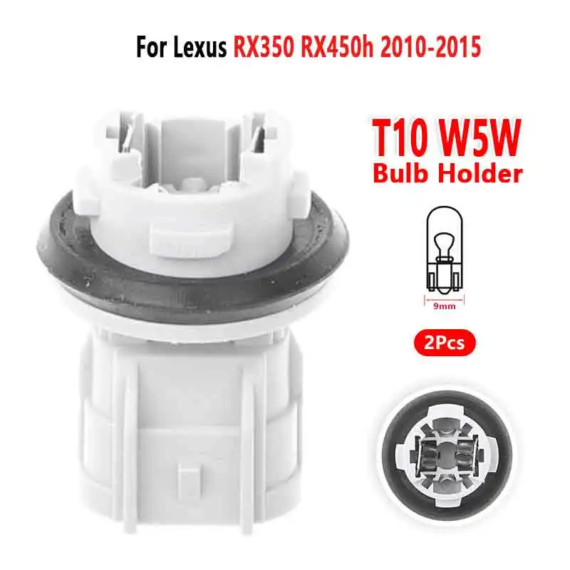 For Lexus RX350 RX450h Clearance Light Socket T10 W5W Bulb Holder Car Lamp Base Accessories 2010-2015 2 Pcs