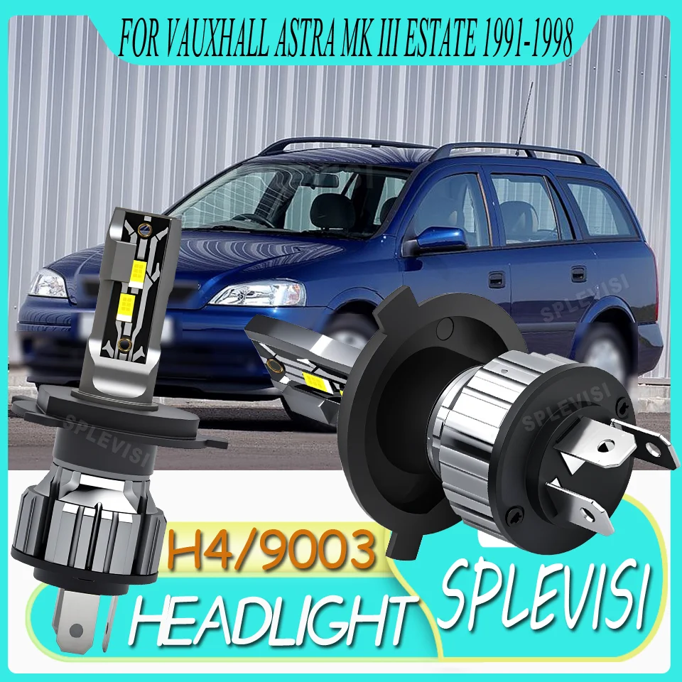 High-Power Quiet Operation LED headlight Hi/Low Beam For Vauxhall Astra MK III Estate 1991 1992 1993 1994 1995 1996 1997 1998