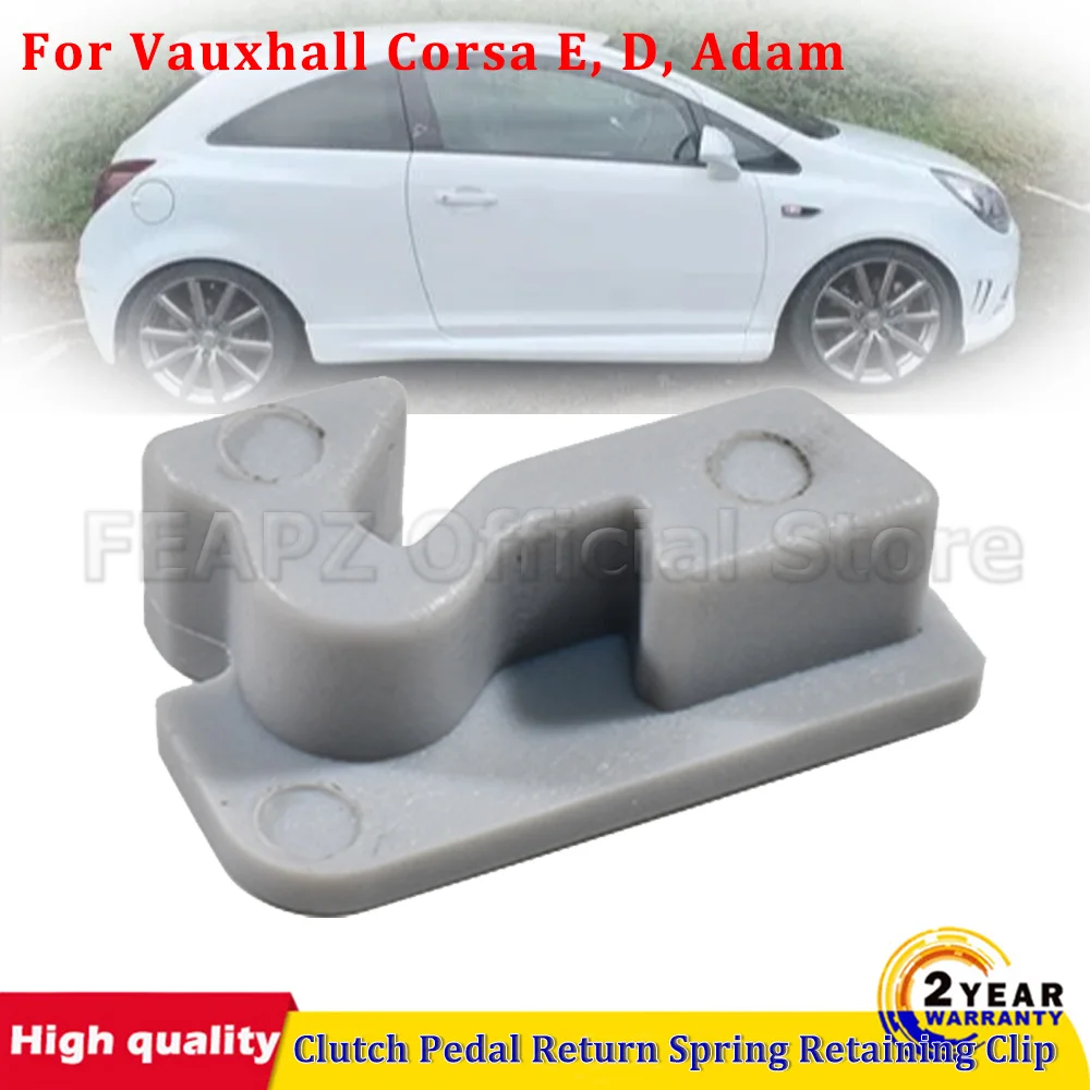 1Pc Car Clutch Pedal Return Spring Retaining Clip For Vauxhall Adam Corsa E D Mk1 Mk3 Mk4 Mk5 Car Repair Accessories
