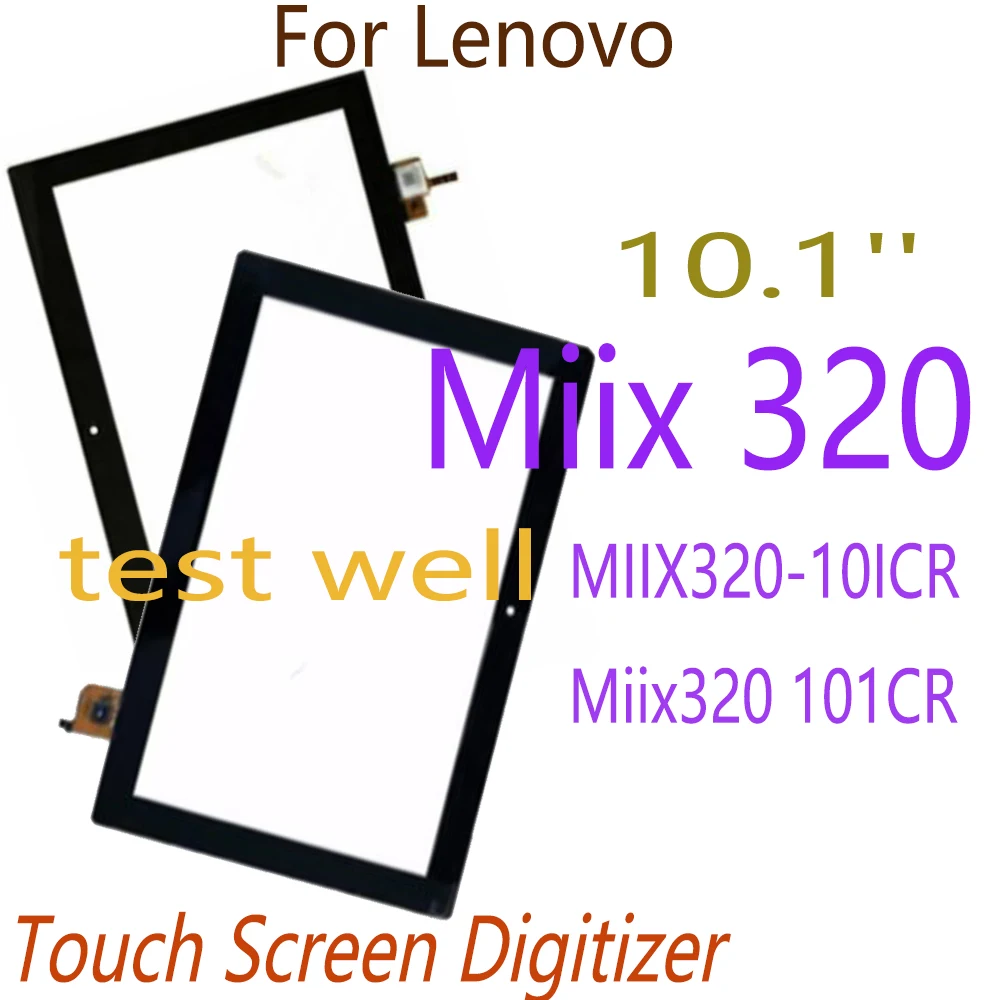 

Протестировано 10,1 ''для Lenovo MIIX320-10ICR Miix320 101CR Miix 320 сенсорный экран дигитайзер стеклянная панель Замена + Бесплатные инструменты + лента