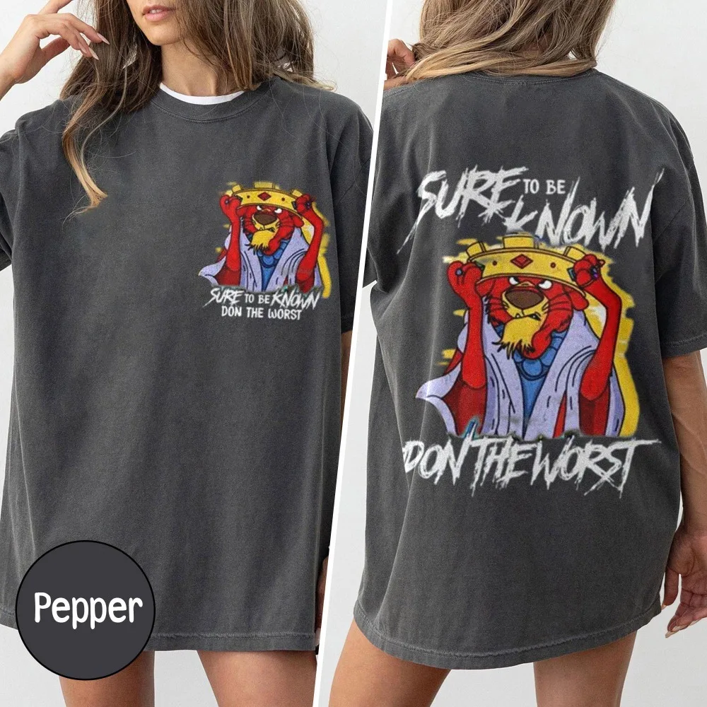 

Prince John Phony King of England Comfort Color T-Shirt Robin Hood Homage Movie Shirt Disney Boyfriend Girlfriend Shirt Gift