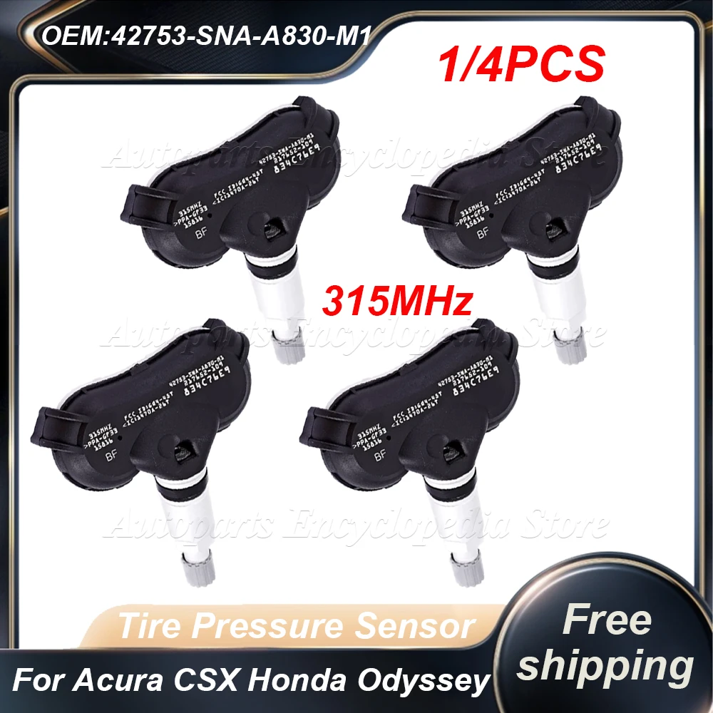 1/4 pces tpms 42753-sna-a830-m1 sensor de pressão dos pneus 315mhz 42753-sna-a83 para acura csx honda odyssey insight ajuste elemento civic