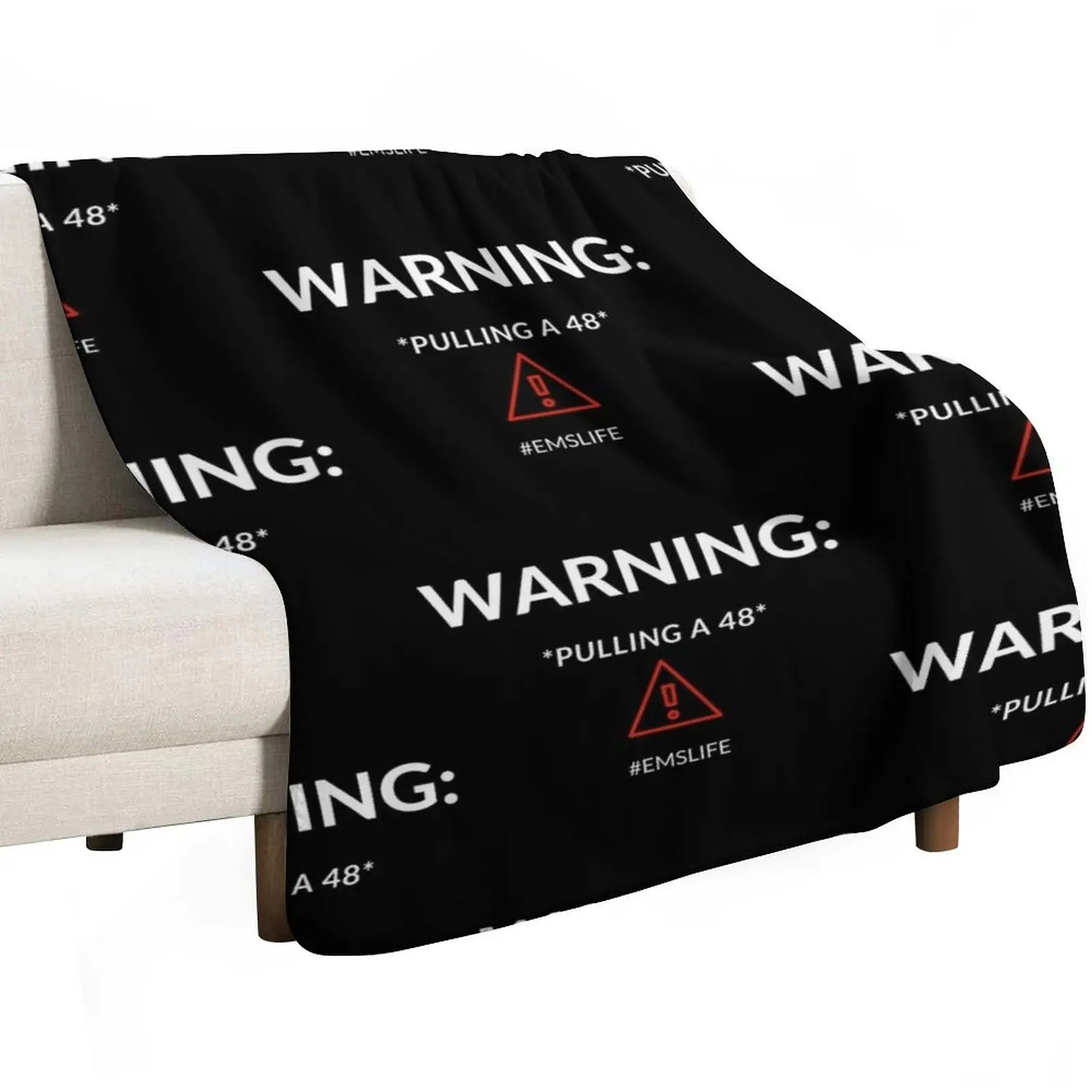 WARNING: *Pulling a 48* #EMSLIFE (White Red Text) Throw Blanket Thermal Stuffeds Loose for babies Plush Camping Blankets