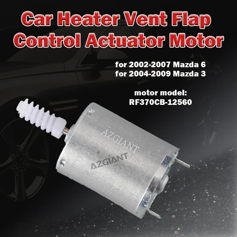 RF370CB-12560 Car Heater Vent Flap Control Actuator Motor For Mazda 6 2002-2007/Mazda 3 2004-2009 air conditioner accessory