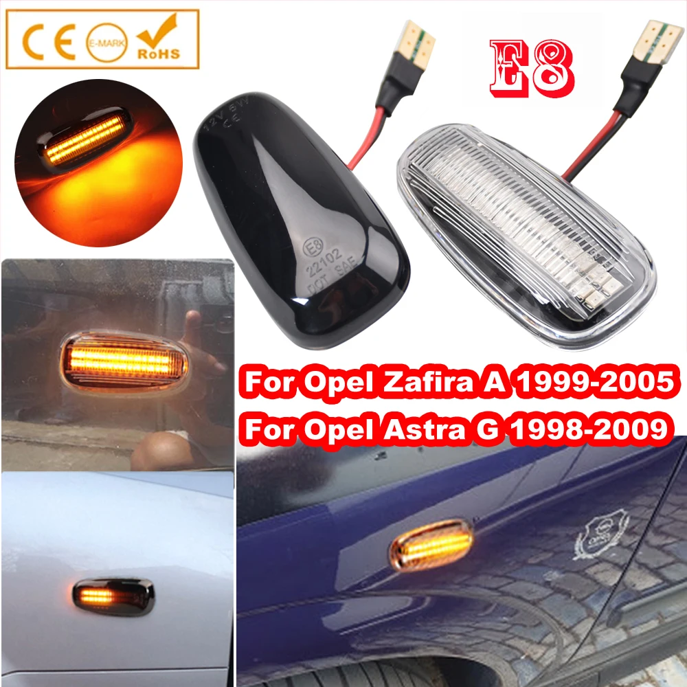 

2xDynamic LED Fender Turn Signal For Opel Astra G 1998-2009 Zafira A 1999-2005 Side Marker Lights lamps 2000 2001 2002 2003 2004